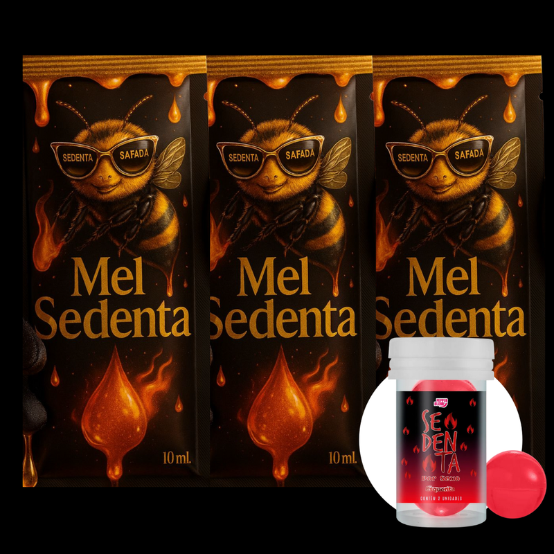 Mel da Sedenta - 3 unidades + Brinde
