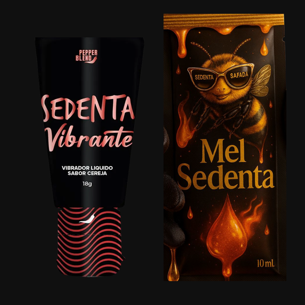 KIT EXPLOSÃO DE PRAZER - Vibrador liquido com Melzinho Sedenta